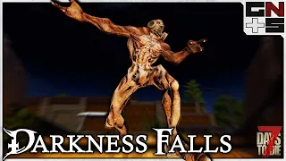 I stayed out too late... - Darkness Falls 7 Days to Die (DF8)