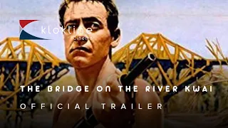 1957 The Bridge on the River Kwai   Official Trailer 1 Columbia Pictures