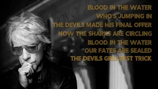 Bon Jovi- Blood In The Water (Lyric Video)