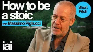 How To Be a Stoic | Massimo Pigliucci