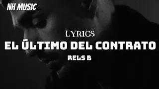 Rels B - El último del contrato | Video Lyrics/Letra | a new star (1 9 9 3)