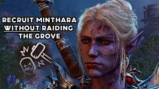 How to recruit Minthara WITHOUT destroying the grove - Baldur's Gate 3