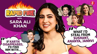 Sara Ali Khan's RAPID FIRE on Kartik, Sushant, Janhvi, Ananya, Ibrahim, dad Saif & mom Amrita