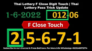 Thai Lottery F Close Digit Touch | Thai Lottery Pass Trick Update 1-6-2022