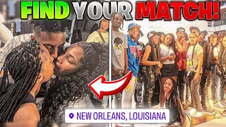 Find Your Match ! | 12 Boys & 12 Girls New Orleans