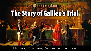 The Story of Galileo's Trial