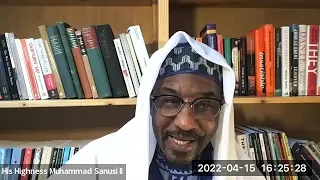 Lecture 129: Ramadan Video 13  Muhammad Sanusi II's Family Series: 15 April 2022