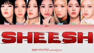 BABYMONSTER (베이비몬스터) – 'SHEESH' | Tradução (Color Coded Lyrics Han/Rom/PT-BR)