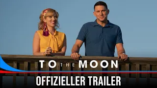 To the Moon – Offizieller Trailer 1 Deutsch (Kinostart: 12.7.2024)