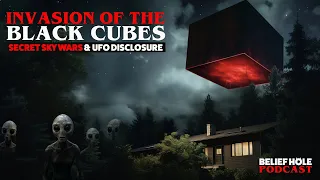 Black Cube UFO Invasion! Secret Sky War and UAP Disclosure | 5.14