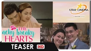 Teaser | 'A story of waiting and waiting then choosing love' | 'The Achy Breaky Hearts'