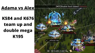 K584 Adama vs K195 Alex, K584 and K676 team up & double mega to capture K195 | KING OF AVALON