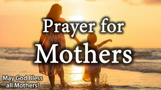 Mother's Day Prayer! | Prayer for All Mothers