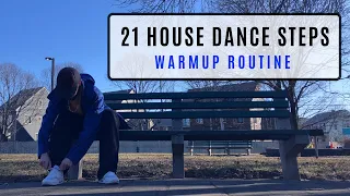 House Dance Tutorial | 21 Step Warmup Routine