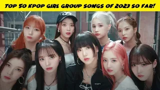 Top 50 Kpop Girl Group Comebacks of 2023 (So Far!)