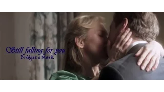 ▐▐ Bridget & Mark ▶ - Still falling for you