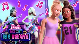 Barbie Music Videos | Big City Big Dreams!