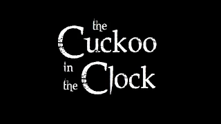 Cuckoo in the Clock - Atlantic Film Festival trailer