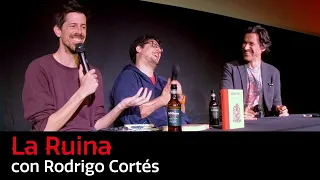 108. La Ruina (con Rodrigo Cortés)