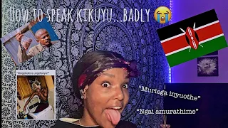 HOW TO LEARN KIKUYU| (I tried )