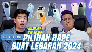 Rekomendasi Hape Rp 1Juta - 20juta 😎 THR Diamankan! BIT Podcast Eps.9