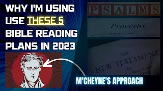 Use These 5 Bible Reading Plans for 2023!