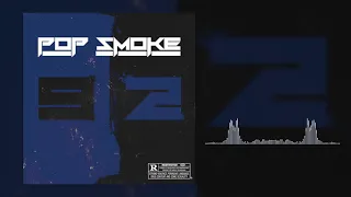 POP SMOKE - WELCOME TO THE PARTY