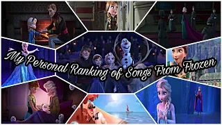 My Personal Ranking of Songs from Frozen