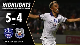 Boeung Ket 5-4 Svay Rieng FC | Penalty  Final Hun Sen Cup 2019