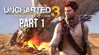 UNCHARTED 3 DRAKE'S DECEPTION Gameplay Walkthrough Part 1 - Intro (PS4)