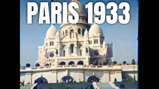 Paris 1933 in color - Old videos colored