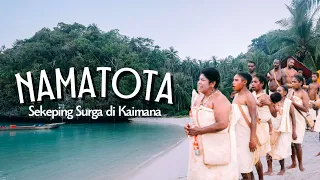 Namatota : Sekeping Surga di Kaimana