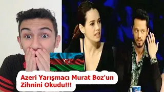 Azeri Yarışmacı Murat Boz'un Zihnini Okudu!!![Yetenek Sizsiniz Türkiye]