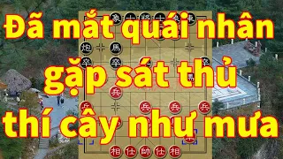 Quái kiệt giang hồ đụng độ đệ nhất sát thủ - Ván cờ tướng trời long đất lở