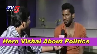 Actor Vishal Face To Face Over Politics | Nadigar Sangam Elections | TV5 News