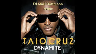 Taio Cruz - Dynamite (DJ Mari Hoffmann remix)