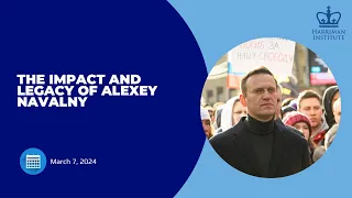 The Impact and Legacy of Alexey Navalny