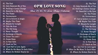 OPM Love Songs - Most Famous Sweet OPM Melody 80s 90s - Best Opm Classic Favourites Collection