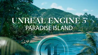 How to create Paradise Island in Unreal Engine 5 | Exterior in Unreal Engine