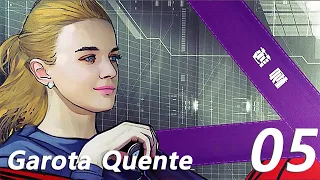 【Tradução Exclusiva】 【Sub Portuguese】Garota Quente │Hot Girl [EP 05] - (A juventude, Sangue quente)