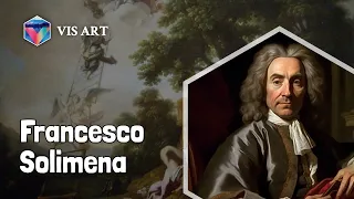 Who is Francesco Solimena｜Artist Biography｜VISART