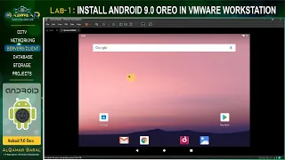 Android Lab -  INSTALLATION AND CONFIGURATION OF ANDROID 9.0 OREO ON A VMWARE WORKSTATION