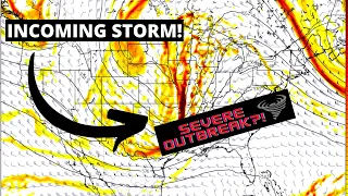 Incoming Storm! Severe Weather Outbreak Likely with Tornadoes Possible!!