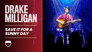 Drake Milligan: Save It For A Sunny Day | Live at Interstate Music