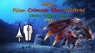 MHR Sunbreak: Risen Crimson Glow Valstrax Status Trigger Lance 5'31