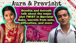 Aura and Pravisht get candid about Barrister Babu, upcoming death twist, secrets from sets, and more