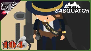 The Mayor is Back in Town | Sneaky Sasquatch - Ep 104