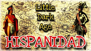 HISPANIDAD | Little Dark Age - MGMT | Conquista de América