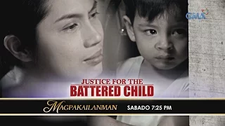 Magpakailanman Teaser Ep. 213: "Justice for the Battered Child"