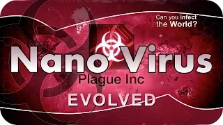 Plague Inc Evolved #007 - Nano Virus / Nanovirus [Brutal] [german] Lets Play / Guide / Strategy